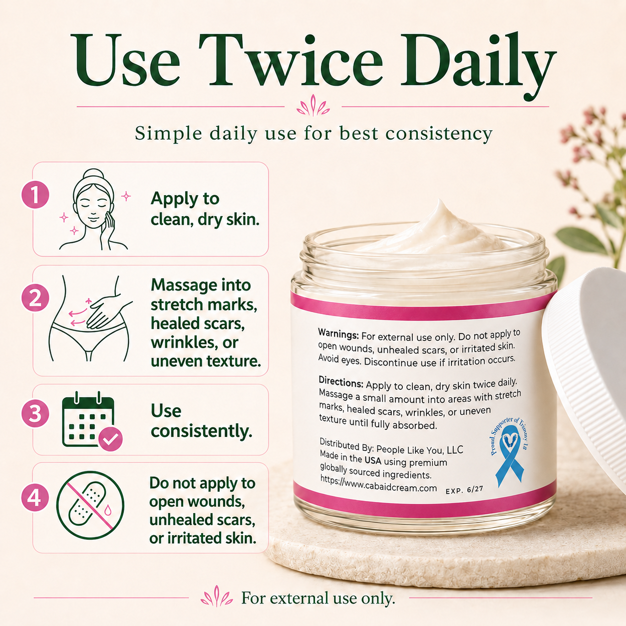 How to use CABAID Stretch Mark and Scar Bio-Active Skin Recovery Cream twice daily on clean dry skin